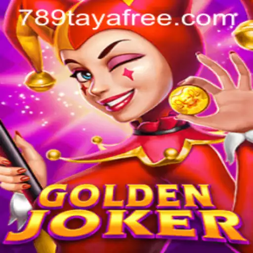 Explore the Exciting World of GoldenJoker: A Comprehensive Guide with 789taya Highlights